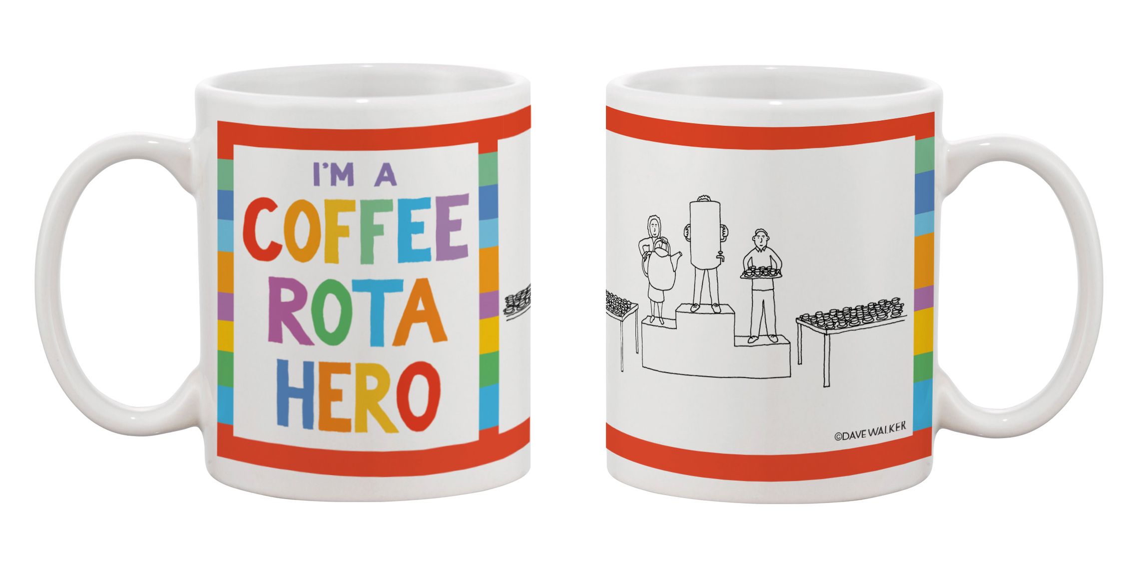 Dave Walker Mug 'I'm a Coffee Rota Hero'